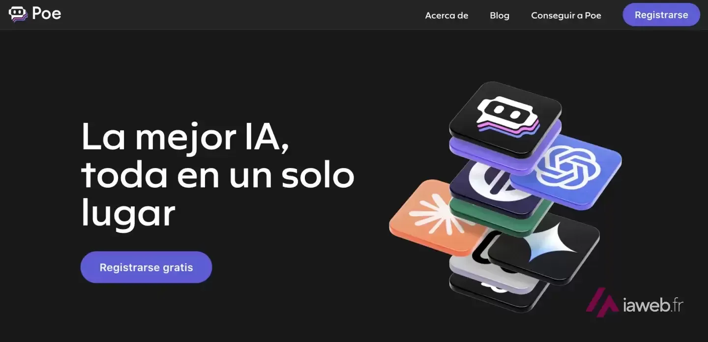 Page d'accueil de Poe : le slogan « La mejor IA, toda en un solo lugar » et les icônes des modèles disponibles