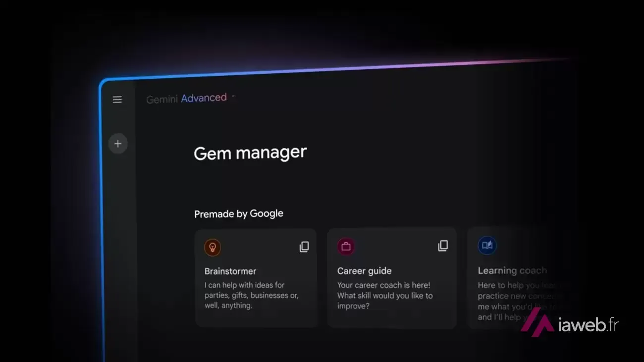 Gestionnaire de Gems de Gemini Advanced avec les Gems prédéfinis Brainstormer, Career guide et Learning coach